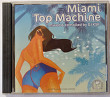 Miami Top Machine. Mixed & Compiled by DJ KSK, укр. лиц.