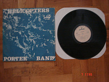 PORTER BAND Helicopters 1980