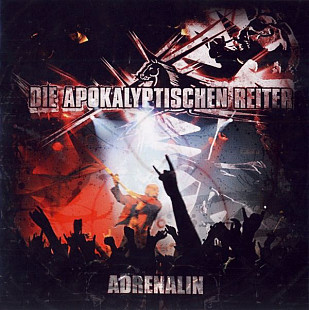 Die Apokalyptischen Reiter 2009 - Adrenalin (firm)