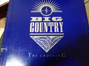 Big Country. the crossing. 1983polygram..rec.USA