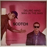 Scotch (Delirio Mind) 1985. (LP). 12. Vinyl. Пластинка. Germany.