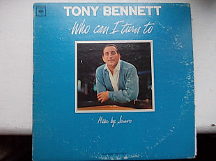 TONY BENNET_WHO CAN I TURN TO