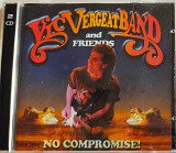 Vic Vergeat Band and Friends - No Compromise! 2CD (2002)