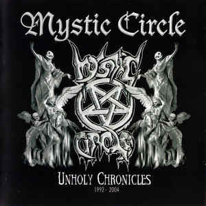 Продам фирменный CD Mystic Circle - Unholy Chronicles (1992-2004) Comp 2004 - cd + dvd - Ger – MAS