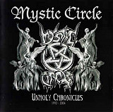 Продам фирменный CD Mystic Circle - Unholy Chronicles (1992-2004) Comp 2004 - cd + dvd - Ger – MAS