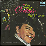 Frank Sinatra ‎– A Jolly Christmas From Frank Sinatra - 1957. Пластинка. Europe. S/S. Запечатанное.