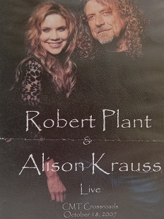 Robert Plant & Alison Krauss- CMT Crossroads
