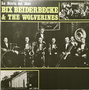 Bix Beiderbecke And The Wolverines ‎– 1971 Bix Beiderbecke And The Wolverines [Italy Joker (2) ‎– SM