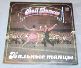 Виниловая пластинка Бальные Танцы (Ball Dances)