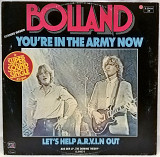 Bolland & Bolland - You're In The Army Now - 1981. (LP). 12. Vinyl. Пластинка. Germany.