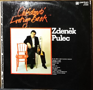 Zdeněk Pulec ‎– Ohlédnutí (Looking Back)(1979)(Panton 8113 0072)