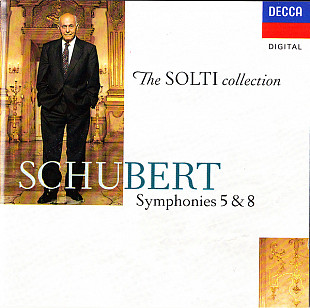 Schubert* - Solti* ‎– Symphonies 5 & 8