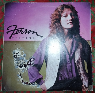 Ferron ‎– Testimony (1981)(made in USA)