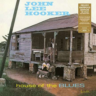S/S vinyl-John Lee Hooker: House Of The Blues 2017 (180g) (Deluxe-Edition)