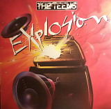 The Teens "Explosion "