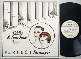 Eddie & Sunshine - Perfect Strangers