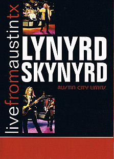 Lynyrd Skynyrd- LIVE FROM AUSTIN TX