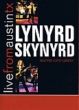Lynyrd Skynyrd- LIVE FROM AUSTIN TX