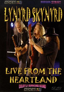 Lynyrd Skynyrd- LIVE FROM THE HEARTLAND