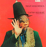 Captain Beefheart & His Magic Band ‎– Trout Mask Replica