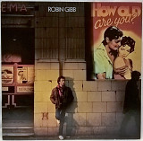 Robin Gibb EX Bee Gees (How Old Are You) 1983. (LP). 12. Vinyl. Пластинка. Germany.