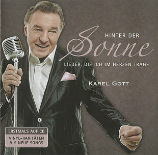 Karel Gott ‎– Hinter Der Sonne. Lieder, Die Ich Im Herzen Trage