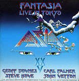 Asia ‎– Fantasia (Live In Tokyo) (Концертный альбом 2007 года)