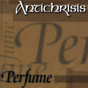 Продам лицензионный CD Antichrisis – Perfume - 2001--- IROND - Russia