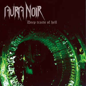 Продам лицензионный CD Aura Noir – Deep Tracts of Hell - 1998 ----- ФОНО --- Russia