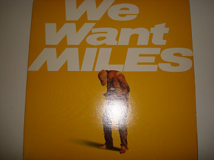 MILES DAVIS-We want Miles 1982 2LP USA Jazz Fusion