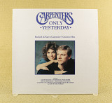 Carpenters ‎– Only Yesterday - Richard & Karen Carpenter's Greatest Hits (Англия, A&M Records)