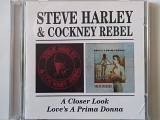 Steve Harley & Cockney Rebel- A CLOSER LOOK / LOVE'S A PRIMA DONNA