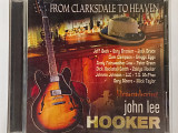 Various Artists- FROM CLARKSDALE TO HEAVEN: Remembering John Lee Hooker