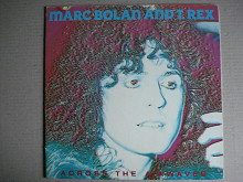 Marc Bolan And T. Rex ‎– Across The Airwaves (Cube Records ‎– INT 146.314, Germany) NM-/NM-