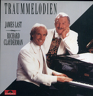 James Last & Richard Clayderman ‎– Traummelodien (Совместный альбом 1990 года)