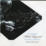Michel Legrand ‎– The Essential Michel Legrand Film Music Collection
