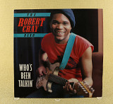 The Robert Cray Band ‎– Who's Been Talkin' (Европа, Charly R&B)