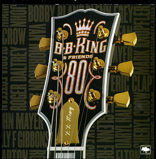 B.B. King ‎– B.B. King & Friends - 80