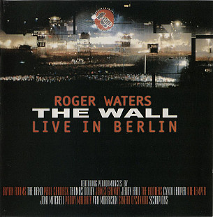 Roger Waters ‎– The Wall (Live In Berlin) 1990
