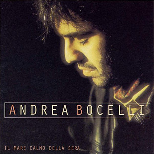 Andrea Bocelli ‎– Il Mare Calmo Della Sera 1994 (Первый студийный альбом)