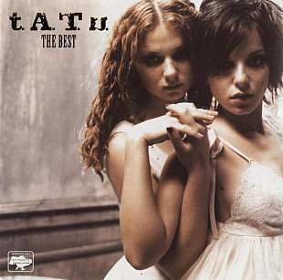 T.A.T.u. ‎– The Best (Сборник 2006 года)