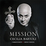 Agostino Steffani • Cecilia Bartoli / I Barocchisti + Diego Fasolis ‎– Mission