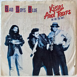 Bad Boys Blue (Kisses And Tears) 1986. (EP). 7. Vinyl. Пластинка. Germany.