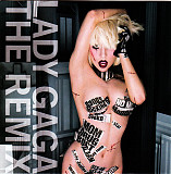 Lady Gaga ‎– The Remix 2010