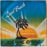 Laid Back (Sunchine Reggae) 1983. (LP). 7. Vinyl. Пластинка. Germany.
