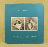 The Beautiful South ‎– Welcome To The Beautiful South (Англия, Go! Discs)