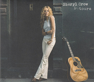 Sheryl Crow ‎– Detours