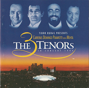 Carreras Domingo Pavarotti With Mehta ‎– The 3 Tenors In Concert 1994