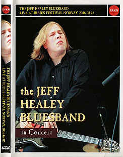 The Jeff Healey Bluesband- IN CONCERT