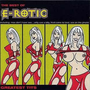 E-Rotic ‎ (The Best Of. Greatest Tits) 1995-2003. (2LP). 12. Vinyl. Пластинки. Estonia. S/S. Limited